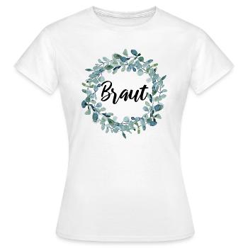 Braut - Junggesellinnenabschied - Frauen T-Shirt - Weiß - Vorne - AI Model Female 172 dark (172cm)