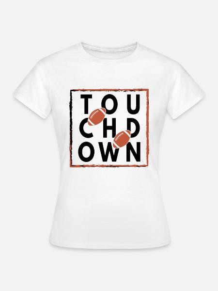 Touchdown Football - Frauen T-Shirt - Weiß