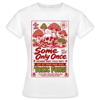 Alle Pflanzen sind essbar, giftige Pilze Gartenarbeit - Frauen T-Shirt - Weiß - Vorne - AI Model Female 172 dark (172cm)