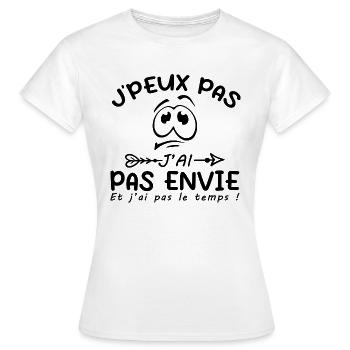Je Peux Pas J'ai Pas Envie - T-shirt Femme - blanc - Devant - AI Model Female 172 dark (172cm)