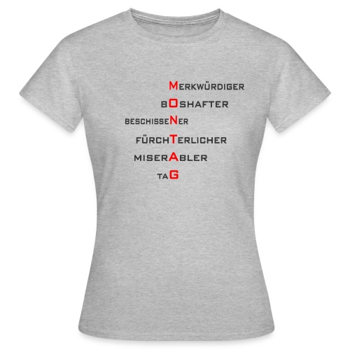 Montag-Style1 - Frauen T-Shirt