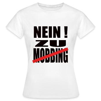Gegen Mobbing Nein zu Mobbing - Frauen T-Shirt - Weiß - Vorne - AI Model Female 172 dark (172cm)