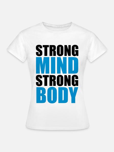 Strong - Frauen T-Shirt - Weiß