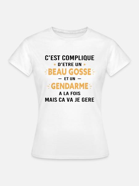 Beaugosse Gendarme Cadeau gendarme - T-shirt Femme - blanc