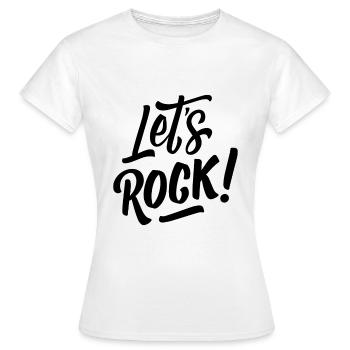 Let's Rock - Rock Music Rock & Roll - Women's T-Shirt - white - Front - AI Model Female 172 dark (172cm)