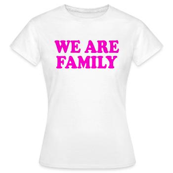 We are family - T-shirt Femme - blanc - Devant - AI Model Female 172 dark (172cm)