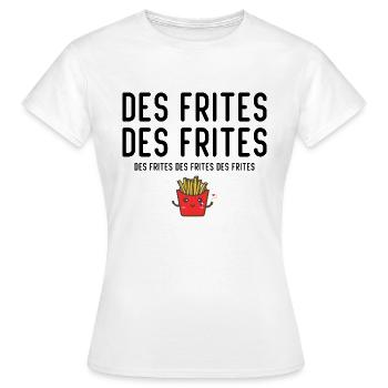 Des Frites Des Frites des Drites - T-shirt Femme - blanc - Devant - AI Model Female 172 dark (172cm)