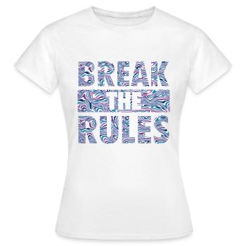 BREAK THE RULES - Frauen T-Shirt - Weiß - Vorne - AI Model Female 172 dark (172cm)