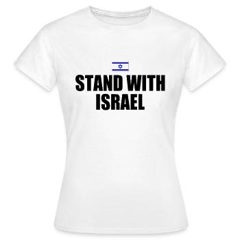 Stand with israel - Women's T-Shirt - white - Front - AI Model Female 172 dark (172cm)
