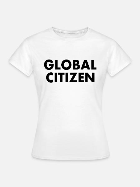 global citizen - Frauen T-Shirt - Weiß