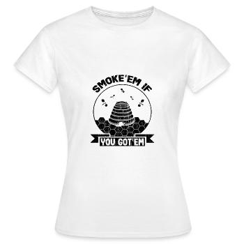 Beekeeper Gift Smoke 'em If You Got 'Em Behive - Women's T-Shirt - white - Front - AI Model Female 172 dark (172cm)