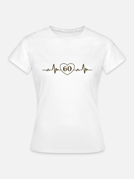 60. Geburtstag Herz 60 - Frauen T-Shirt - Weiß
