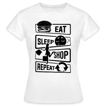 Eat Sleep Shop Repeat - Purchase Shoes Business - Women's T-Shirt - white - Front - AI Model Female 172 dark (172cm)
