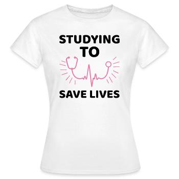 Student uni medicine saying gift - Women's T-Shirt - white - Front - AI Model Female 172 dark (172cm)