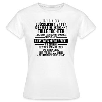 Gluecklicher Vater einer Tochter Vatertag Geschenk - Frauen T-Shirt - Weiß - Vorne - AI Model Female 172 dark (172cm)