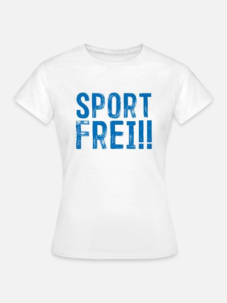 Sport Frei Ostalgie Nostalgie Osten Ossi Geschenk - Frauen T-Shirt - Weiß