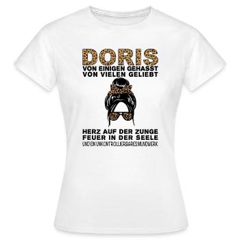 Doris Gehasst Geliebt Großes Mundwerk - Frauen T-Shirt - Weiß - Vorne - AI Model Female 172 dark (172cm)