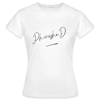 Promotion PhD - Women's T-Shirt - white - Front - AI Model Female 172 dark (172cm)