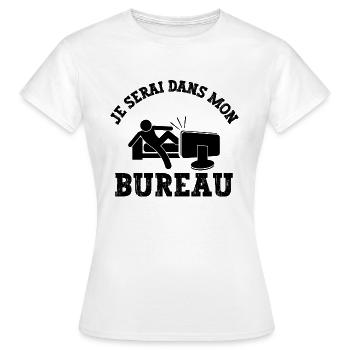 je serai dans mon bureau - T-shirt Femme - blanc - Devant - AI Model Female 172 dark (172cm)