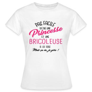 Princesse et bricoleuse - T-shirt Femme - blanc - Devant - AI Model Female 172 dark (172cm)