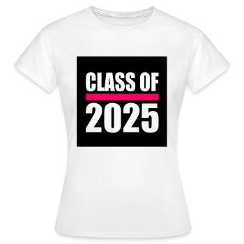 Class of 2025 - Women's T-Shirt - white - Front - AI Model Female 172 dark (172cm)