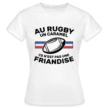 Au Rugby Un Caramel C'est Pas Une Friandise - T-shirt Femme - blanc - Devant - AI Model Female 172 dark (172cm)