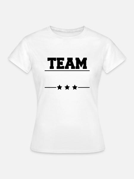 TEAM - Frauen T-Shirt - Weiß