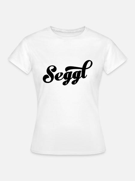 Seggl - Frauen T-Shirt - Weiß