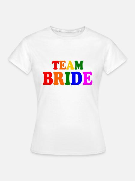 Team bride - Frauen T-Shirt - Weiß