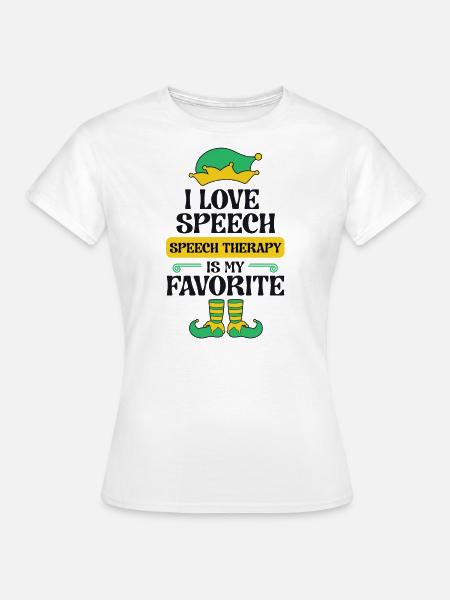 Logopädie Elf Weihnachtsschule Therapeutin SLP - Frauen T-Shirt - Weiß
