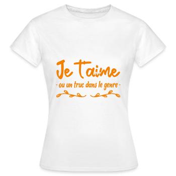 je t aime ou un truc dans le genre - T-shirt Femme - blanc - Devant - AI Model Female 172 dark (172cm)