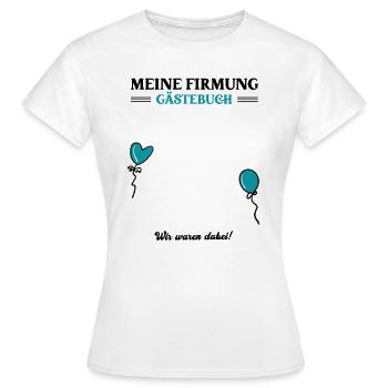 Firmung Gästebuch Firmungen Patenkinder Firmling - Frauen T-Shirt - Weiß - Vorne - AI Model Female 172 dark (172cm)