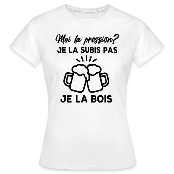 Moi la pression? je la subis pas je la bois - T-shirt Femme - blanc - Devant - AI Model Female 172 dark (172cm)