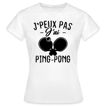 Ich kann nicht Ping-Pong haben - Frauen T-Shirt - Weiß - Vorne - AI Model Female 172 dark (172cm)