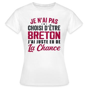 Nicht auserwählt, bretonisch zu sein - Humor schenken - Frauen T-Shirt - Weiß - Vorne - AI Model Female 172 dark (172cm)
