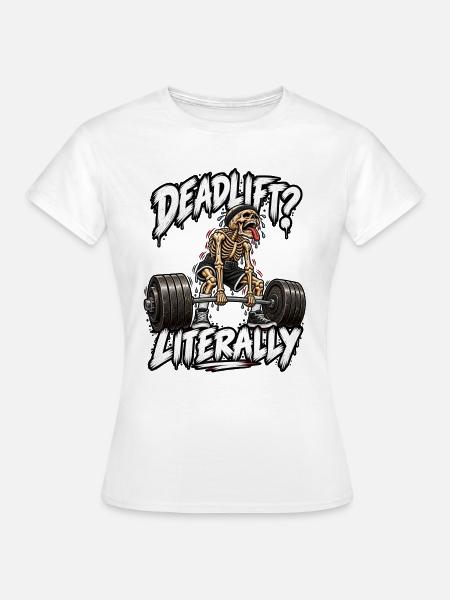 Kreuzheben – Skeleton Gym - Frauen T-Shirt - Weiß