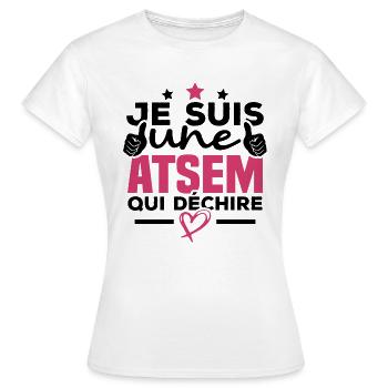 Je suis une ATSEM qui déchire - T-shirt Femme - blanc - Devant - AI Model Female 172 dark (172cm)