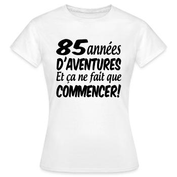85 ans / anniversaire 85 ans / tee shirt 85 ans - T-shirt Femme - blanc - Devant - AI Model Female 172 dark (172cm)