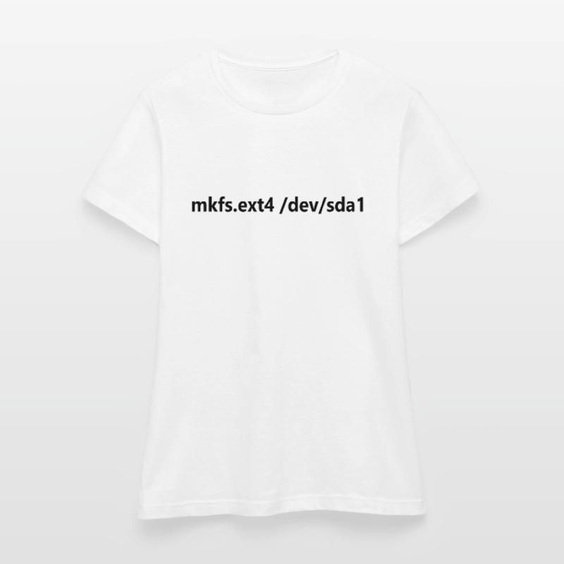 Linux Admin Format de disque dur Linux T-shirt Femme