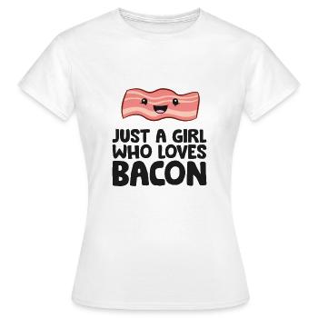 Frühstück mit Speck Nur ein Mädchen, das Speck - Frauen T-Shirt - Weiß - Vorne - AI Model Female 172 dark (172cm)