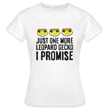 Nur noch ein Leopardgecko Ich verspreche - Frauen T-Shirt - Weiß - Vorne - AI Model Female 172 dark (172cm)
