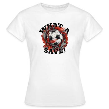 Balle de football - Quelle sauvegarde! - T-shirt Femme - blanc - Devant - AI Model Female 172 dark (172cm)