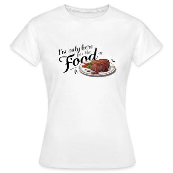 Je ne suis ici que pour la nourriture. - T-shirt Femme - blanc - Devant - AI Model Female 172 dark (172cm)
