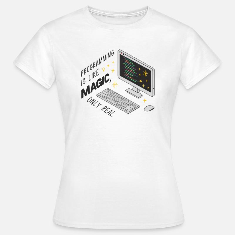 Programmering er som magi, bare ægte. - Dame-T-shirt - hvid