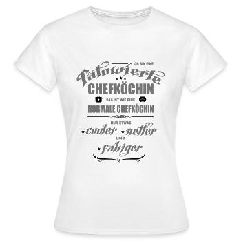 Chefköchin mit Tattoos. Tätowierte Köchin. - Frauen T-Shirt - Weiß - Vorne - AI Model Female 172 dark (172cm)