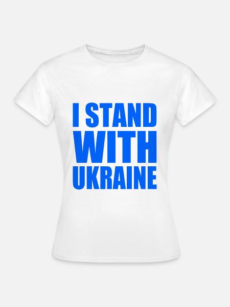 I stand with ukraine - Frauen T-Shirt - Weiß