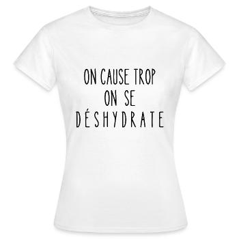 on cause trop - T-shirt Femme - blanc - Devant - AI Model Female 172 dark (172cm)