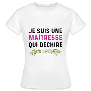 Je suis une maîtresse qui déchire - T-shirt Femme - blanc - Devant - AI Model Female 172 dark (172cm)