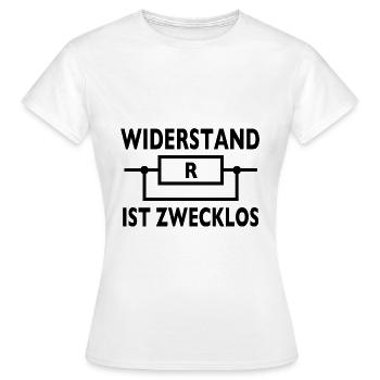 Widerstand ist Zwecklos - Frauen T-Shirt - Weiß - Vorne - AI Model Female 172 dark (172cm)