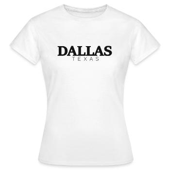Dallas Texas - Frauen T-Shirt - Weiß - Vorne - AI Model Female 172 dark (172cm)